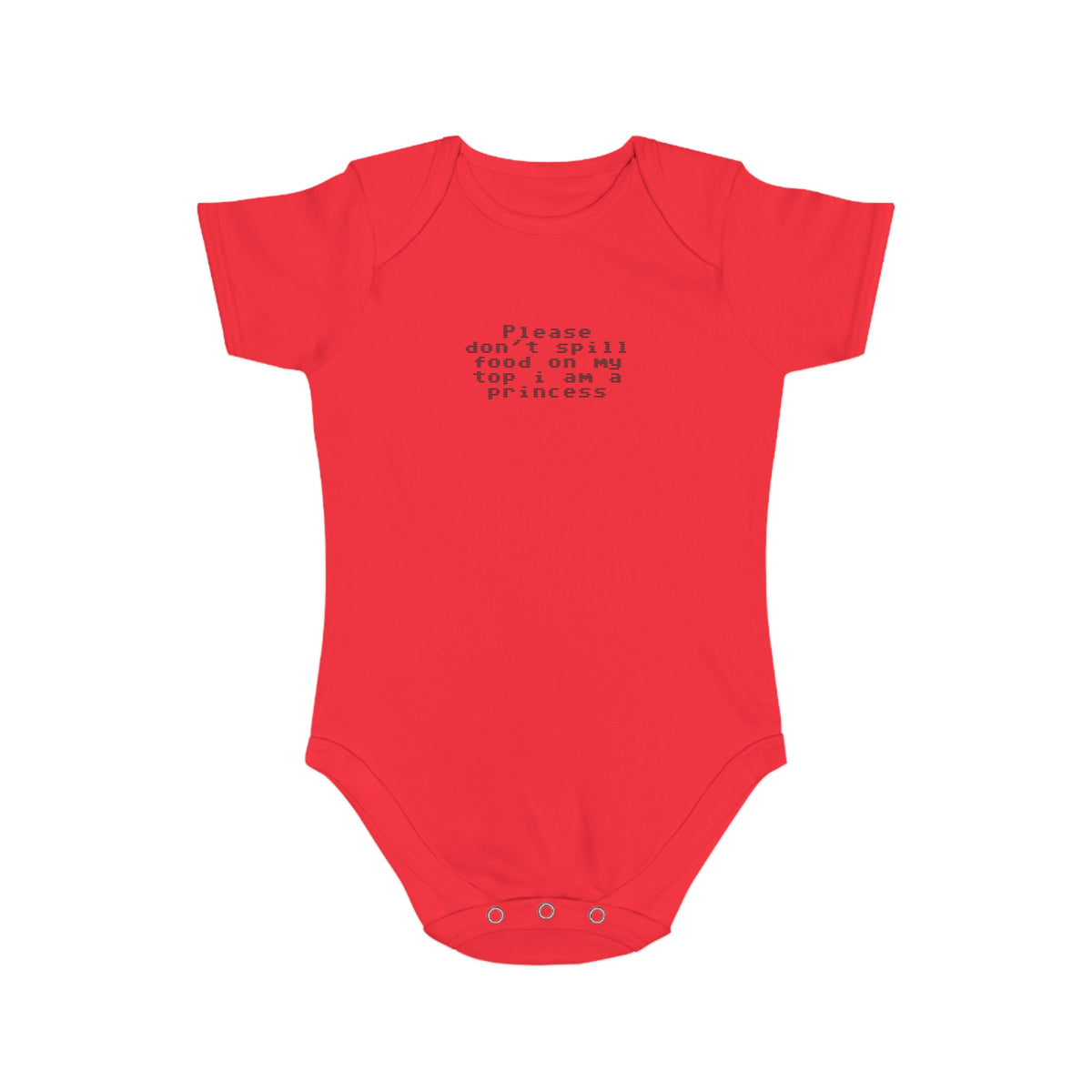 EST 2026 Baby Girl Bodysuit — "Please Don't Spill Food On My Top, I Am A Princess"