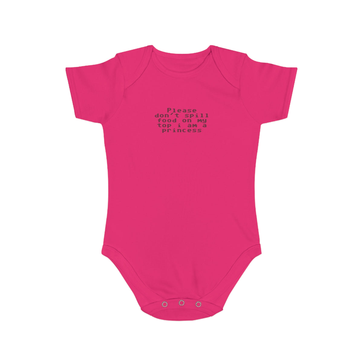 EST 2026 Baby Girl Bodysuit — "Please Don't Spill Food On My Top, I Am A Princess"