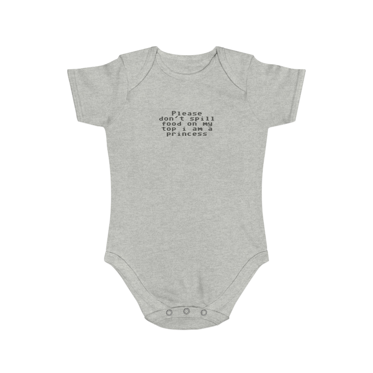 EST 2026 Baby Girl Bodysuit — "Please Don't Spill Food On My Top, I Am A Princess"