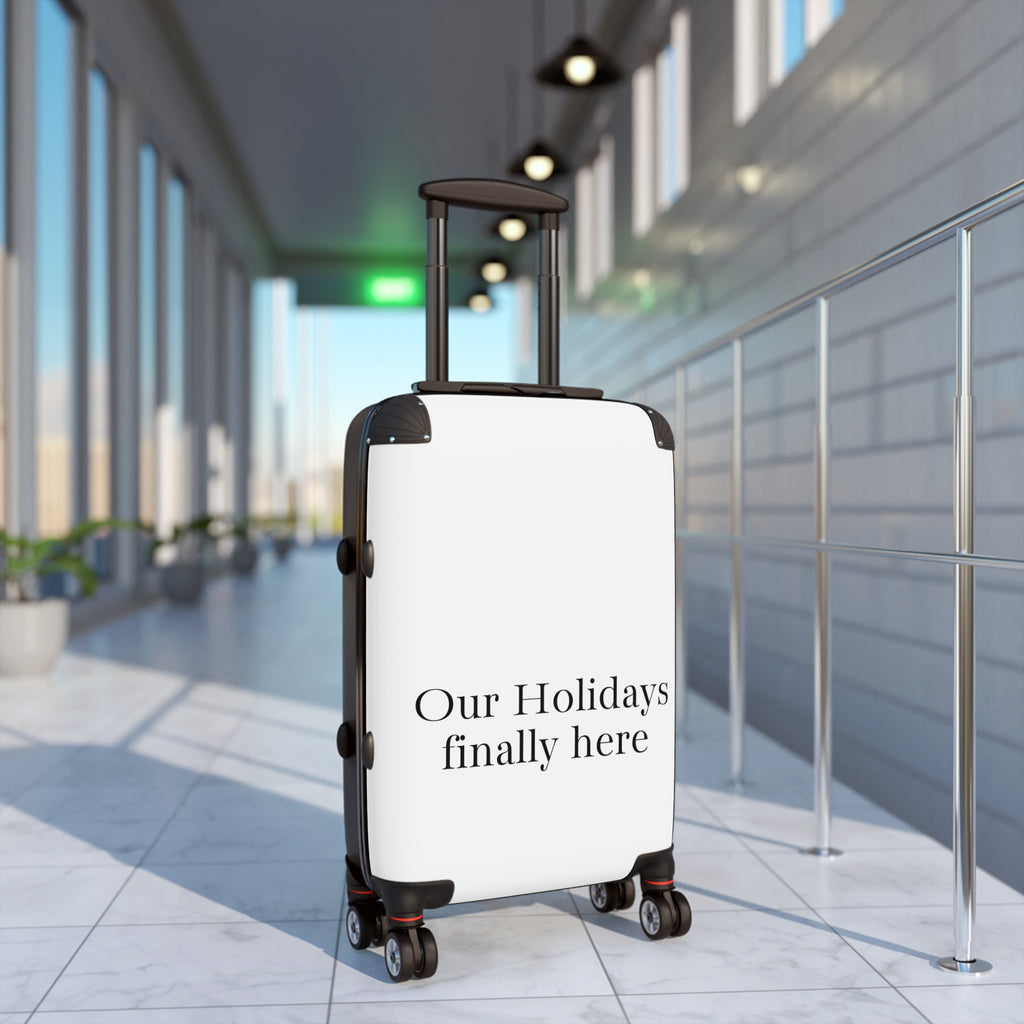 EST 2026 Holiday Travel Suitcase — "Our Holidays Finally Here!" Personalised Carry-On Luggage
