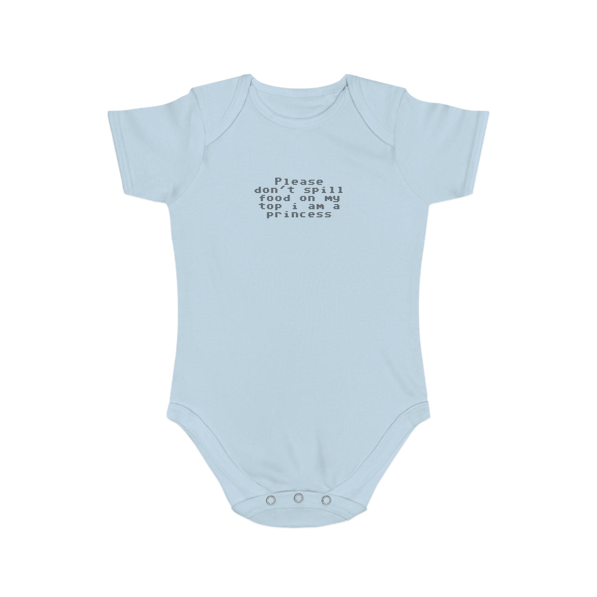 EST 2026 Baby Girl Bodysuit — "Please Don't Spill Food On My Top, I Am A Princess"
